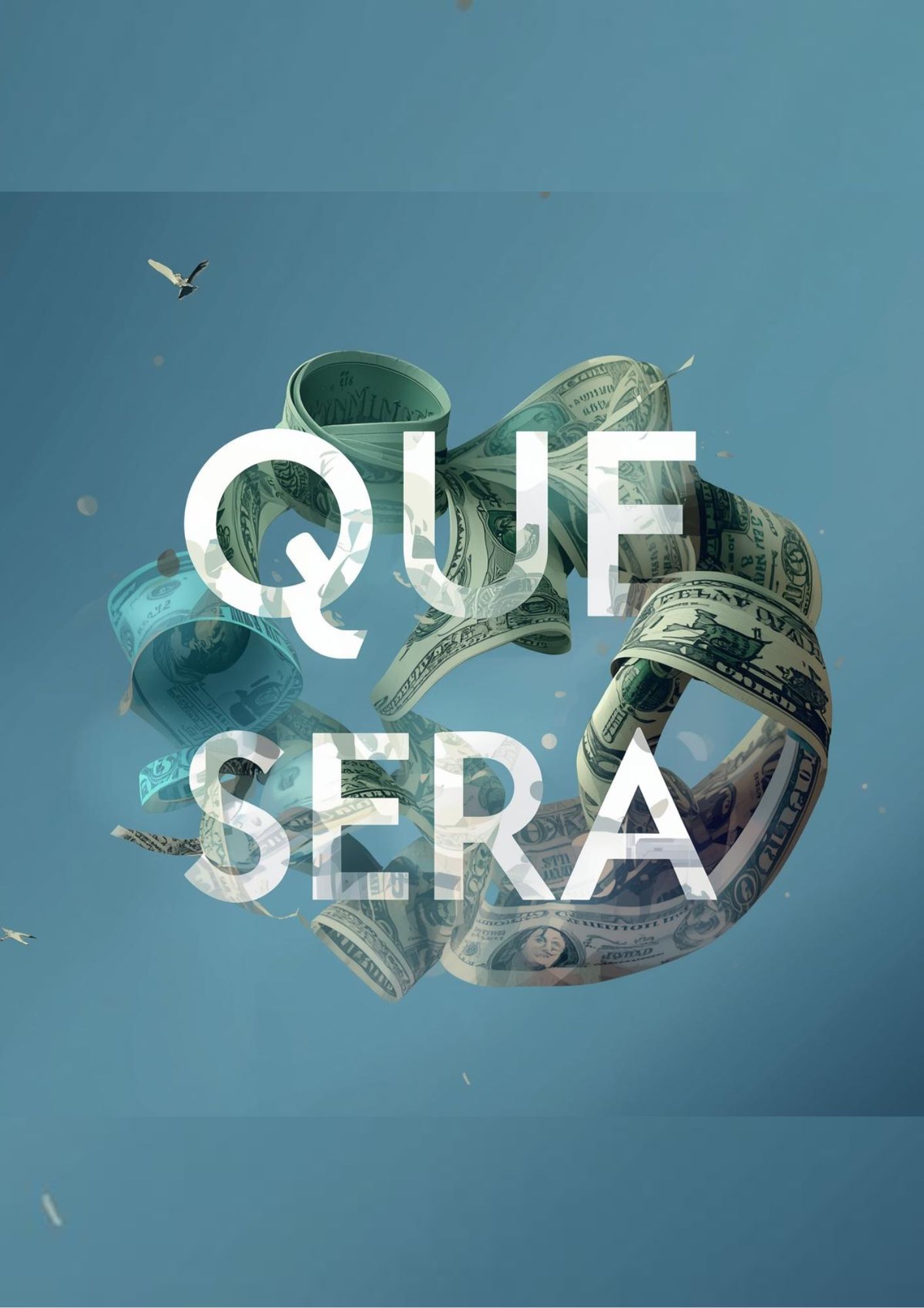 Cover for Que Sera Sera: The Strategic Art of Letting Go in Business